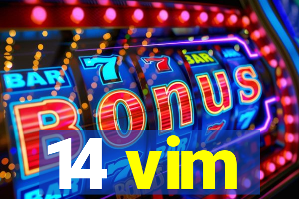 14 vim